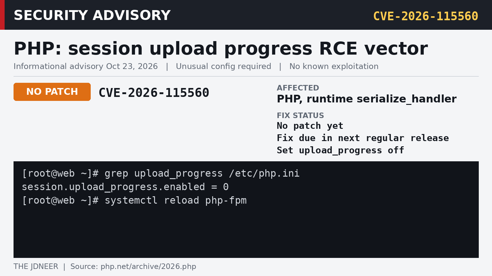 Advisory card: PHP CVE-2026-115560, session upload progress, no patch yet, mitigation session.upload_progress.enabled=0